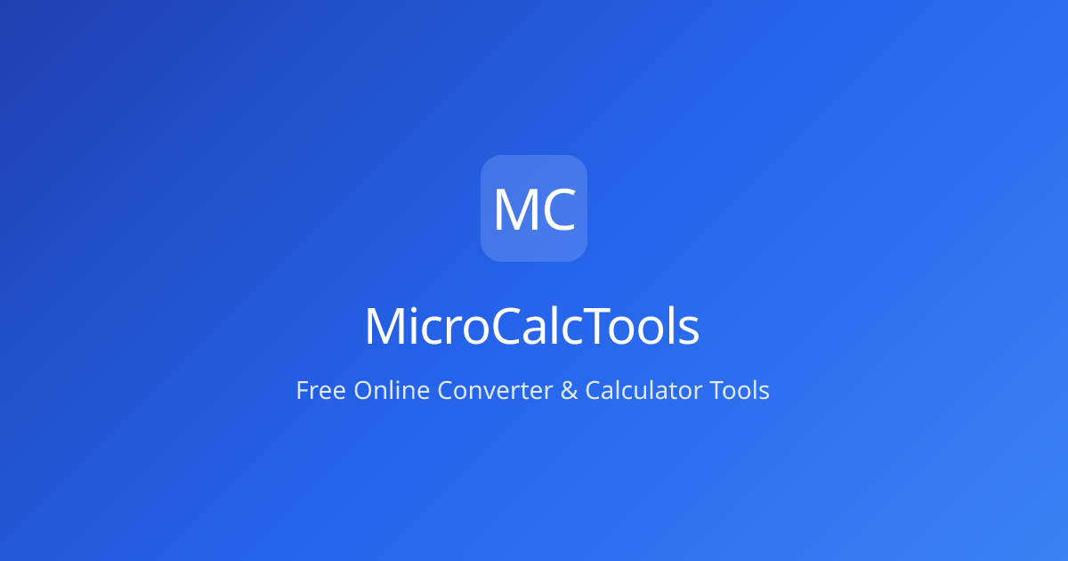 MicroCalcTools — Free Online Unit Converter & Calculator Tools